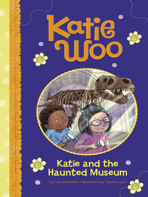 Title details for Katie and the Haunted Museum by Fran Manushkin - Available